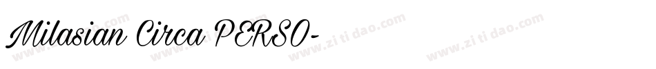 Milasian Circa PERSO字体转换